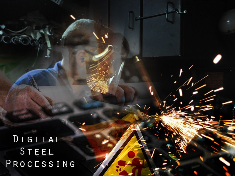 Digital Steel processing