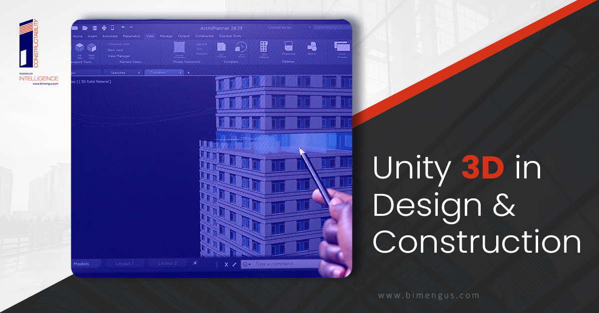 Unity 3D in design and construction